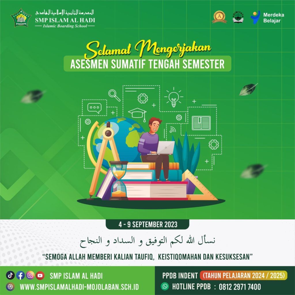Semangat dan Sukses Asesment Sumatif Tengah Semester I