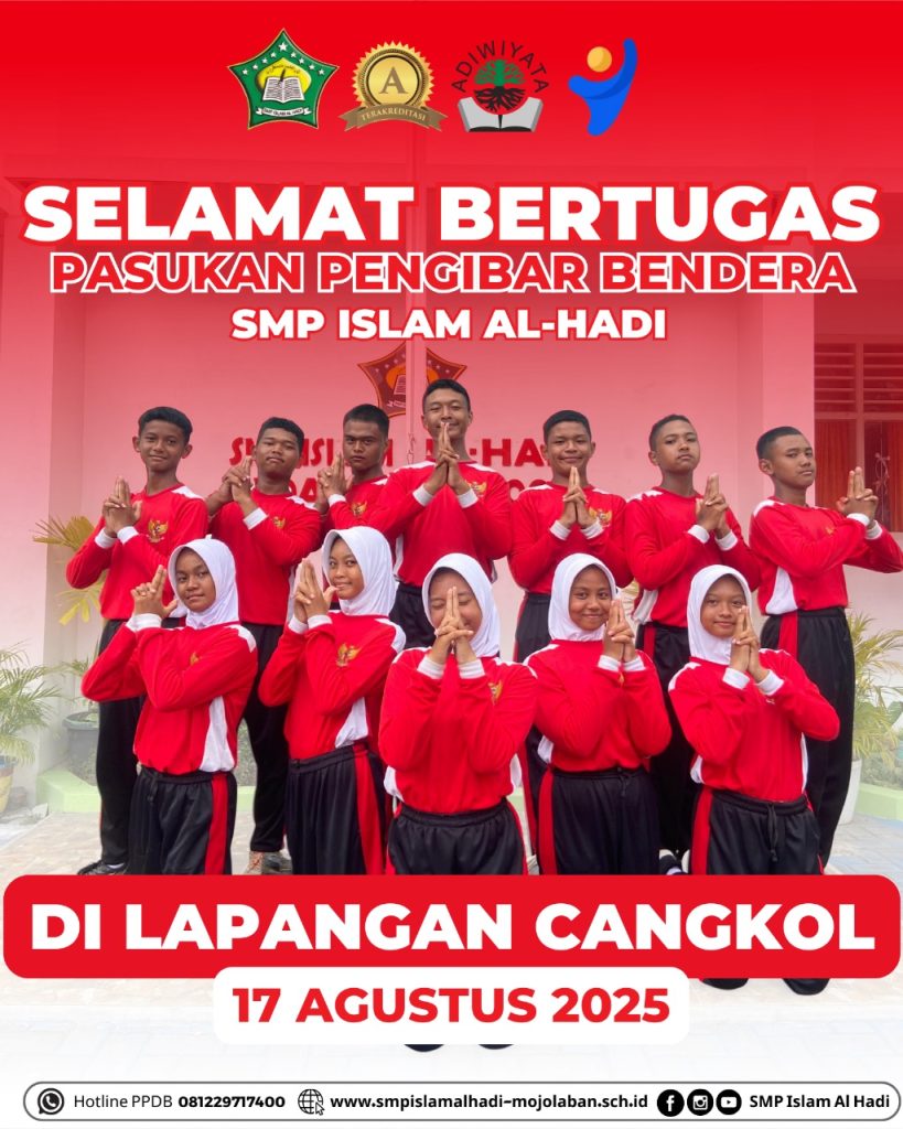 Pasukan Pengibar Bendera SMP Islam Al Hadi