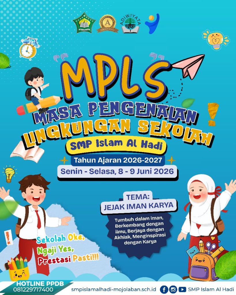Keseruan MPLS SMP Islam Al Hadi 2026